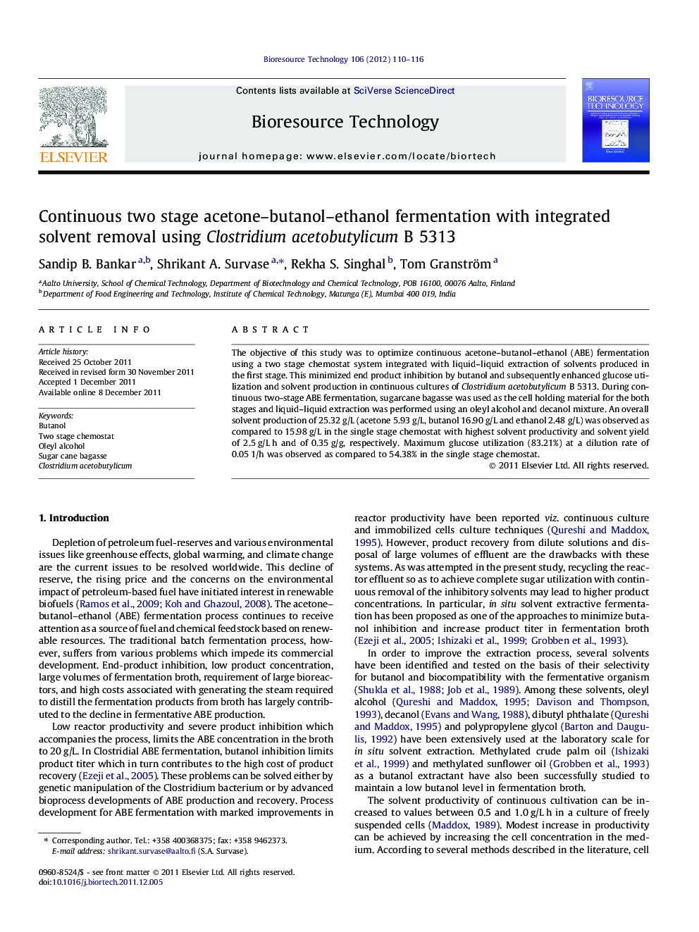 Continuous two stage acetone–butanol–ethanol fermentation with integrated solvent removal using Clostridium acetobutylicum B 5313