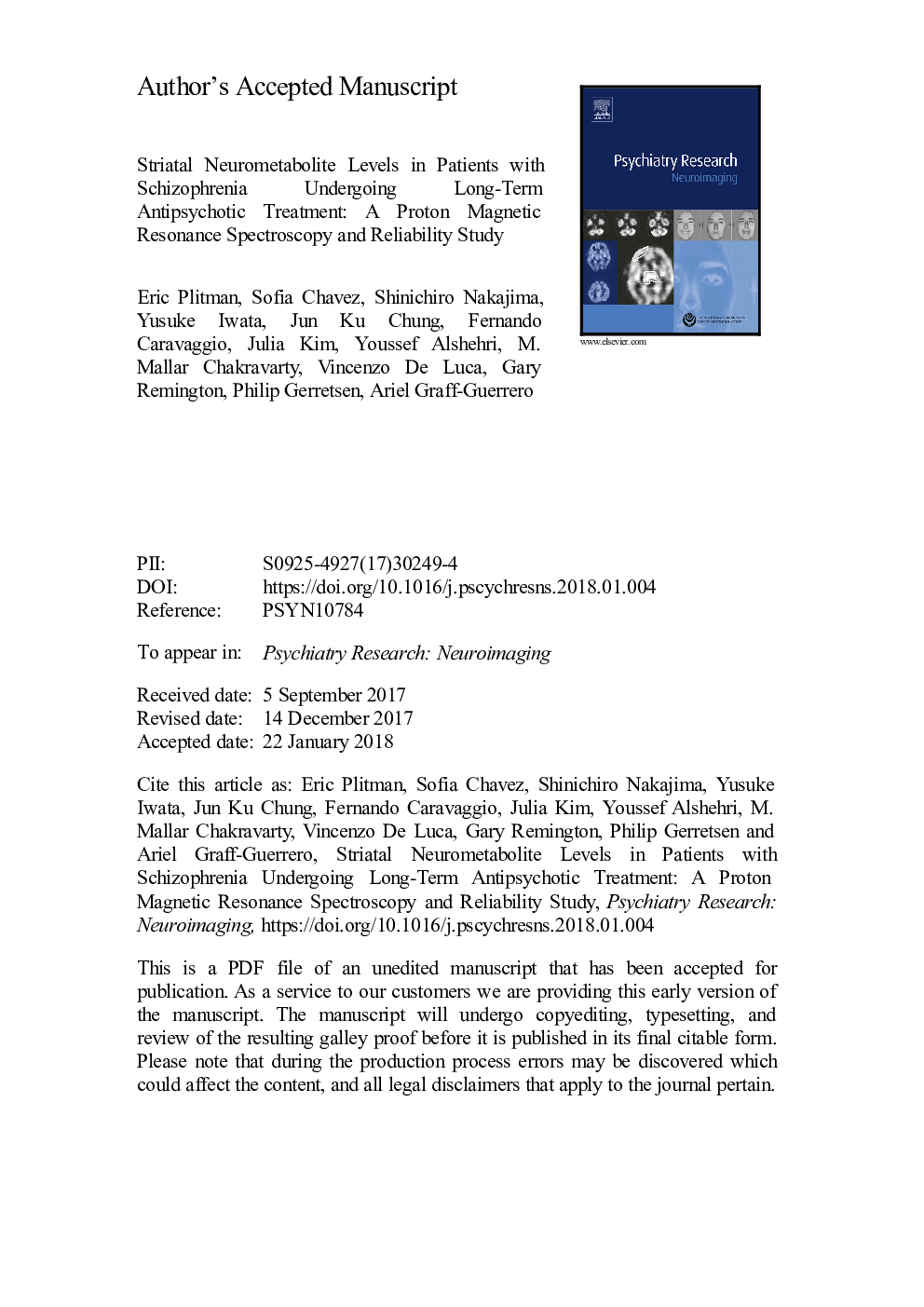 Striatal neurometabolite levels in patients with schizophrenia undergoing long-term antipsychotic treatment: A proton magnetic resonance spectroscopy and reliability study