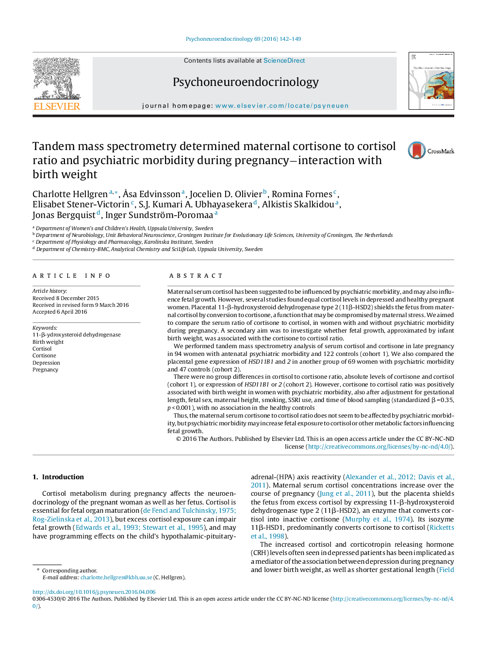 Tandem mass spectrometry determined maternal cortisone to cortisol ratio and psychiatric morbidity during pregnancyâinteraction with birth weight