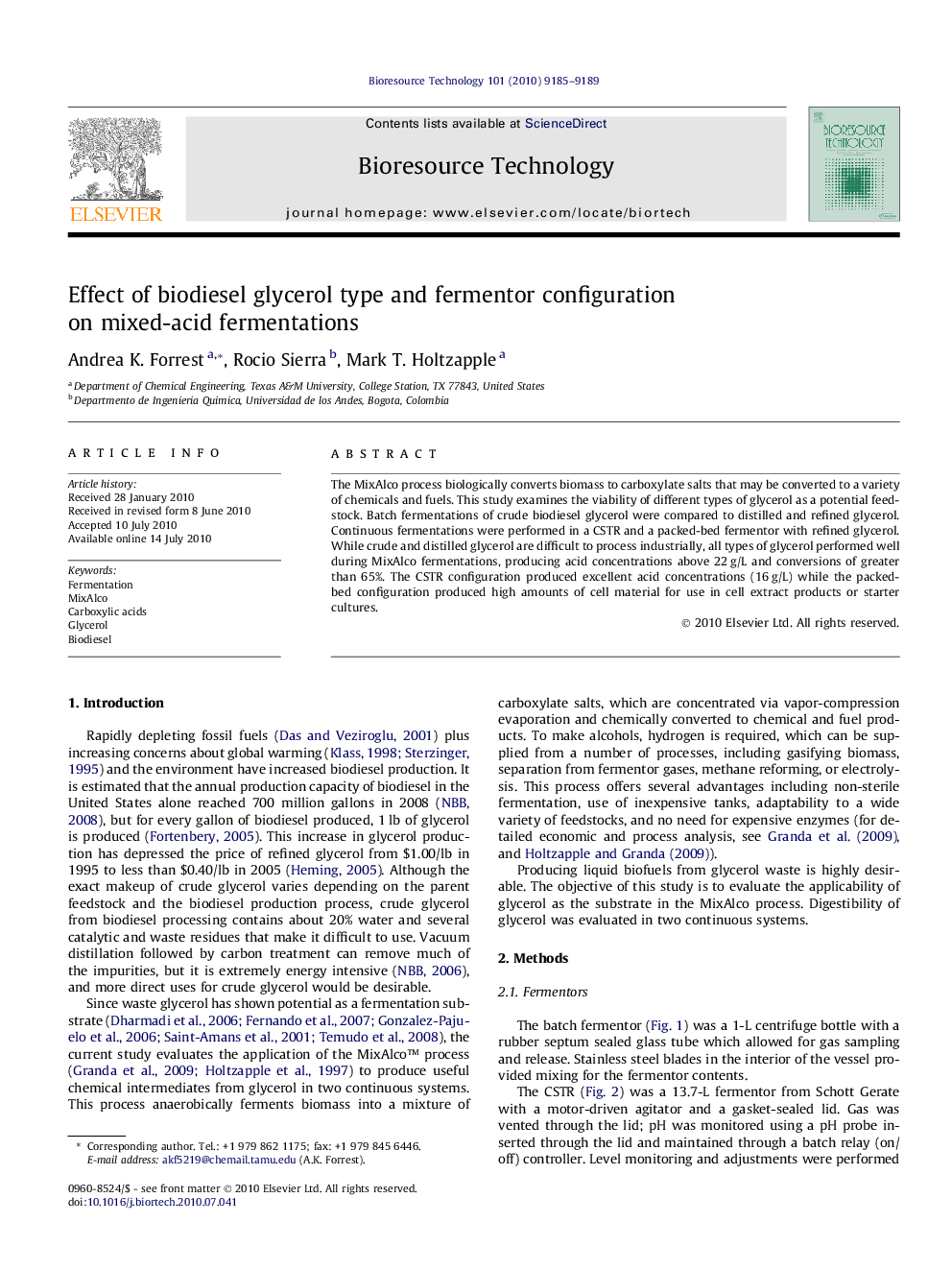 Effect of biodiesel glycerol type and fermentor configuration on mixed-acid fermentations