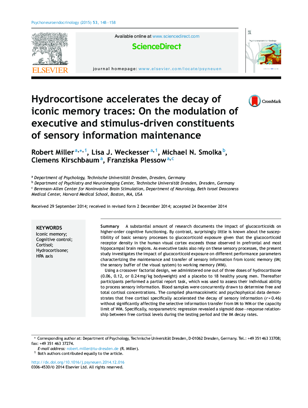 Hydrocortisone accelerates the decay of iconic memory traces: On the modulation of executive and stimulus-driven constituents of sensory information maintenance