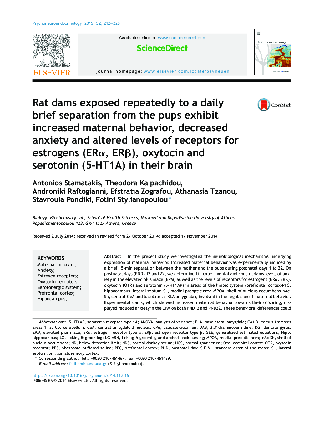Rat dams exposed repeatedly to a daily brief separation from the pups exhibit increased maternal behavior, decreased anxiety and altered levels of receptors for estrogens (ERÎ±, ERÎ²), oxytocin and serotonin (5-HT1A) in their brain