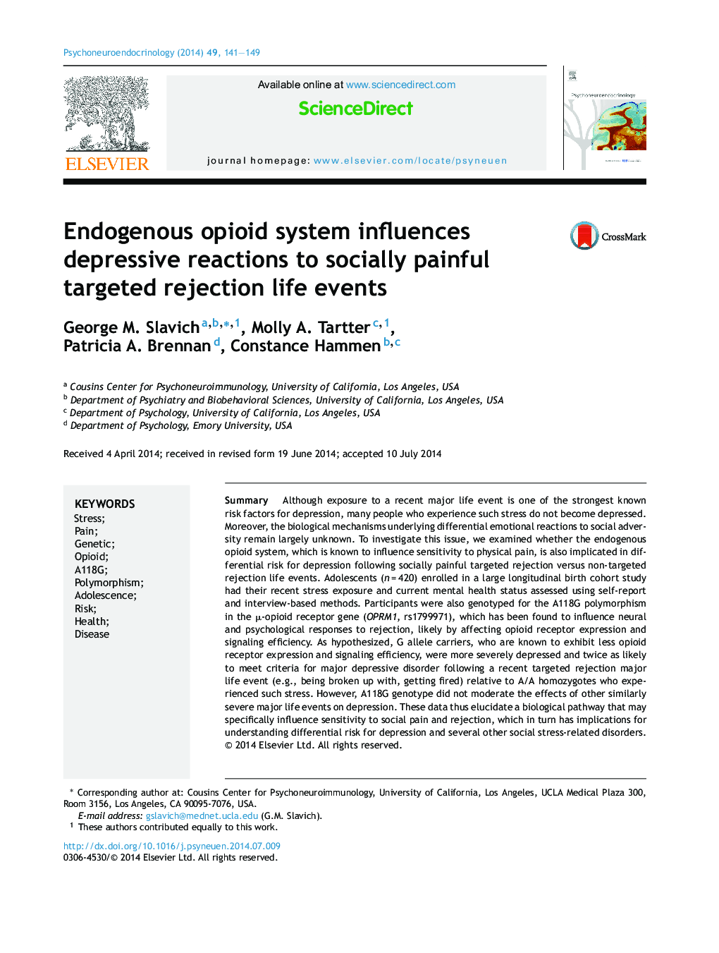 Endogenous opioid system influences depressive reactions to socially painful targeted rejection life events