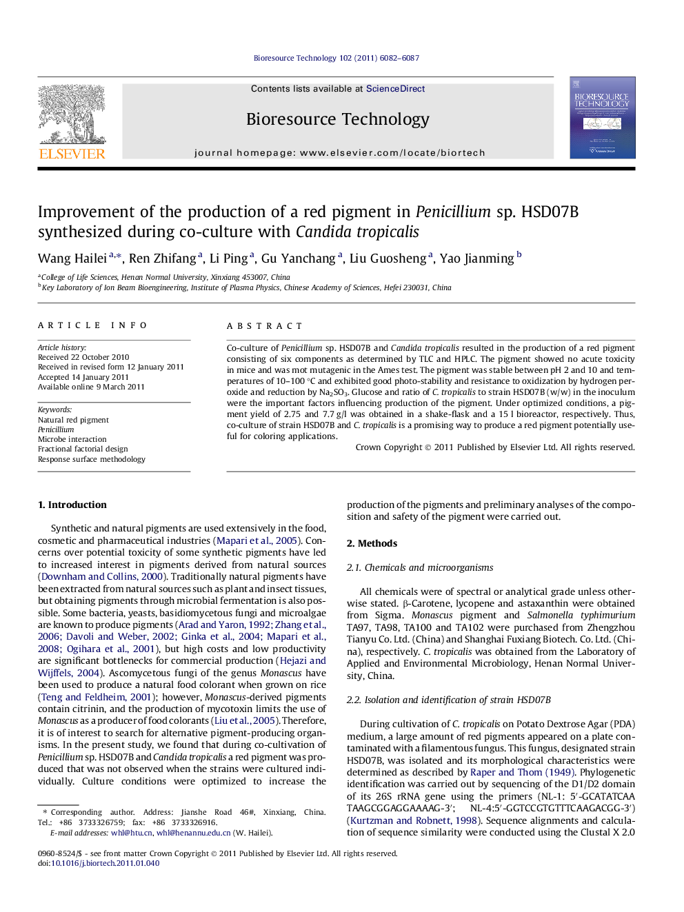 عکس صفحه اول مقاله: Improvement of the production of a red pigment in Penicillium sp. HSD07B synthesized during co-culture with Candida tropicalis Improvement of the production of a red pigment in Penicillium sp. HSD07B synthesized during co-culture with Candida tropicalis