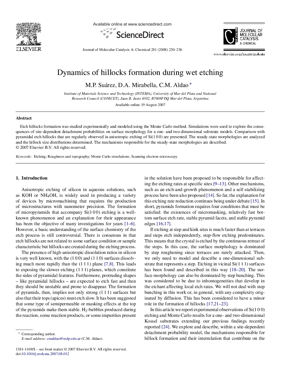 Dynamics of hillocks formation during wet etching