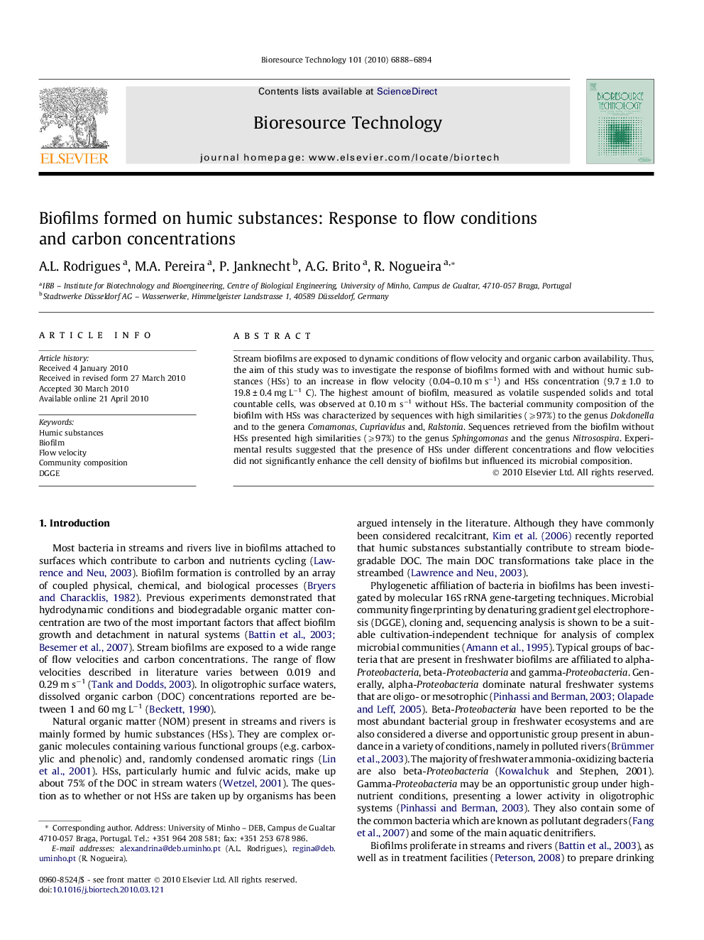 Biofilms formed on humic substances: Response to flow conditions and carbon concentrations