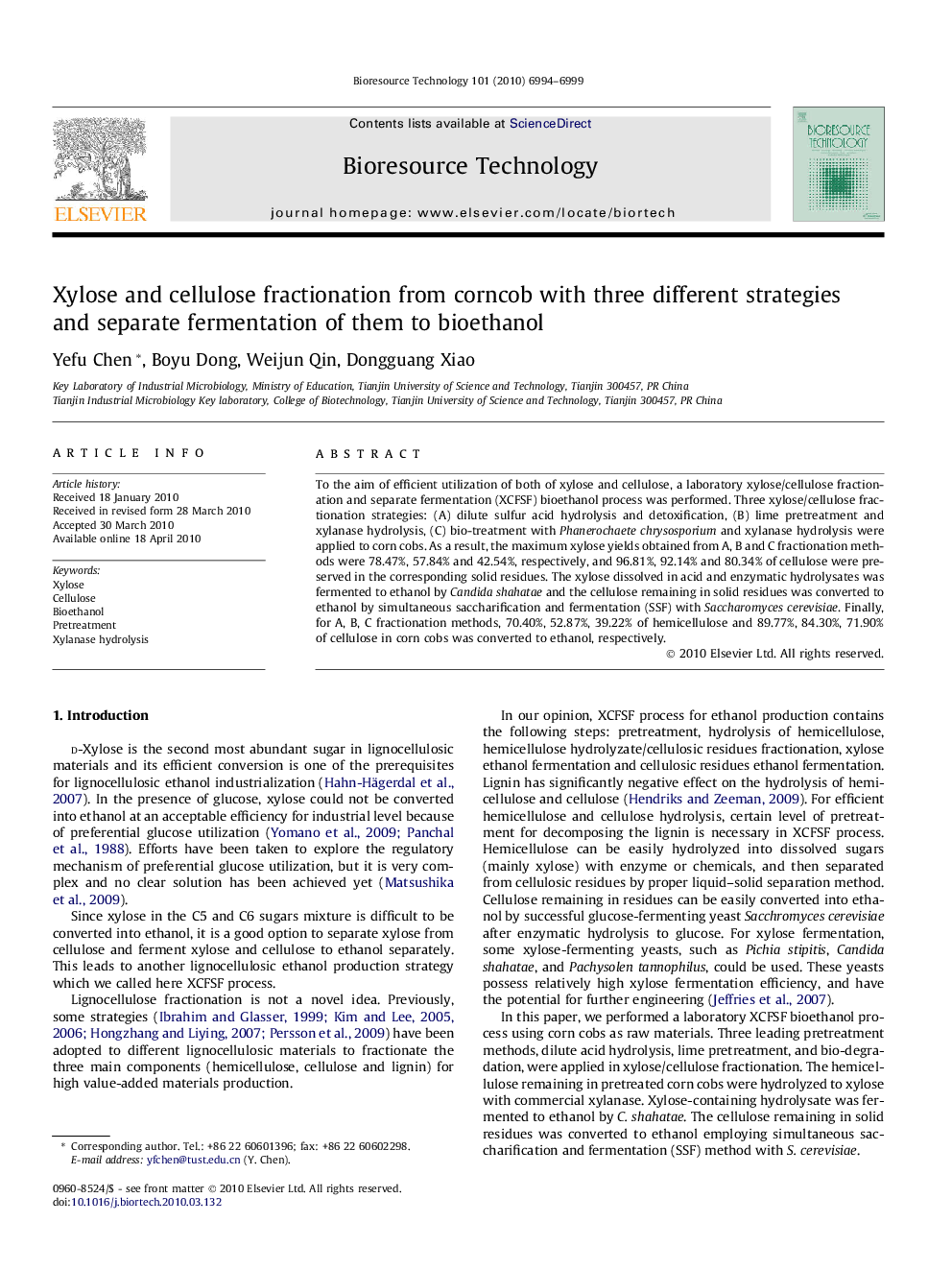 Xylose and cellulose fractionation from corncob with three different strategies and separate fermentation of them to bioethanol