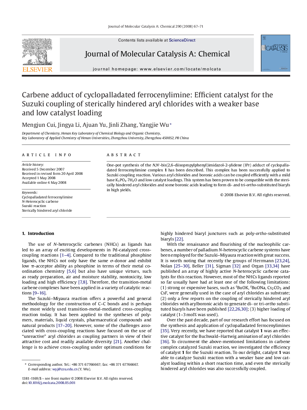 Carbene adduct of cyclopalladated ferrocenylimine: Efficient catalyst for the Suzuki coupling of sterically hindered aryl chlorides with a weaker base and low catalyst loading