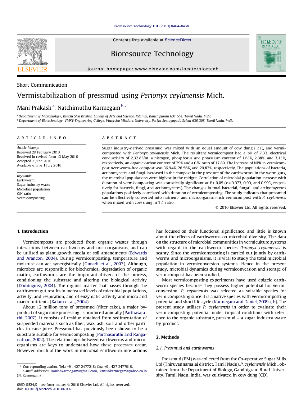 Vermistabilization of pressmud using Perionyx ceylanensis Mich.