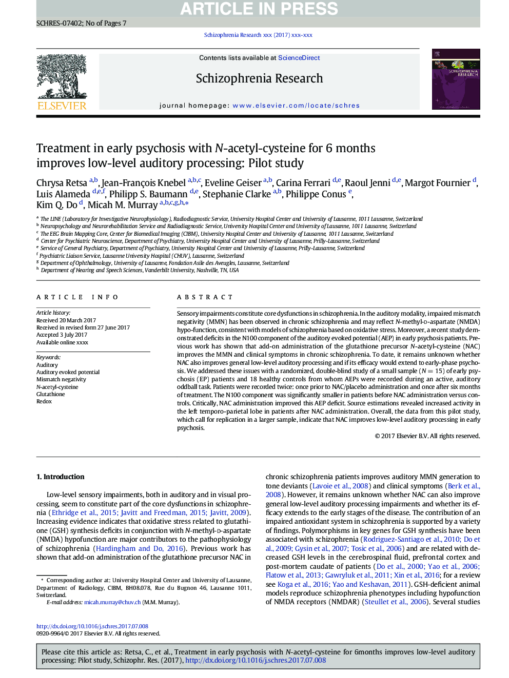 Treatment in early psychosis with N-acetyl-cysteine for 6Â months improves low-level auditory processing: Pilot study