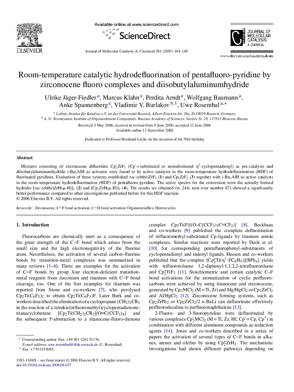 Room-temperature catalytic hydrodefluorination of pentafluoro-pyridine by zirconocene fluoro complexes and diisobutylaluminumhydride