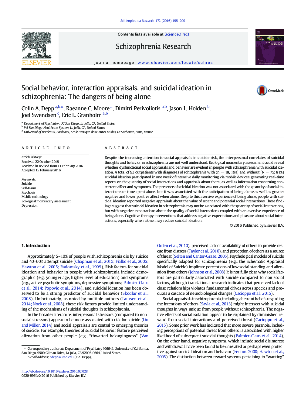 Social behavior, interaction appraisals, and suicidal ideation in schizophrenia: The dangers of being alone