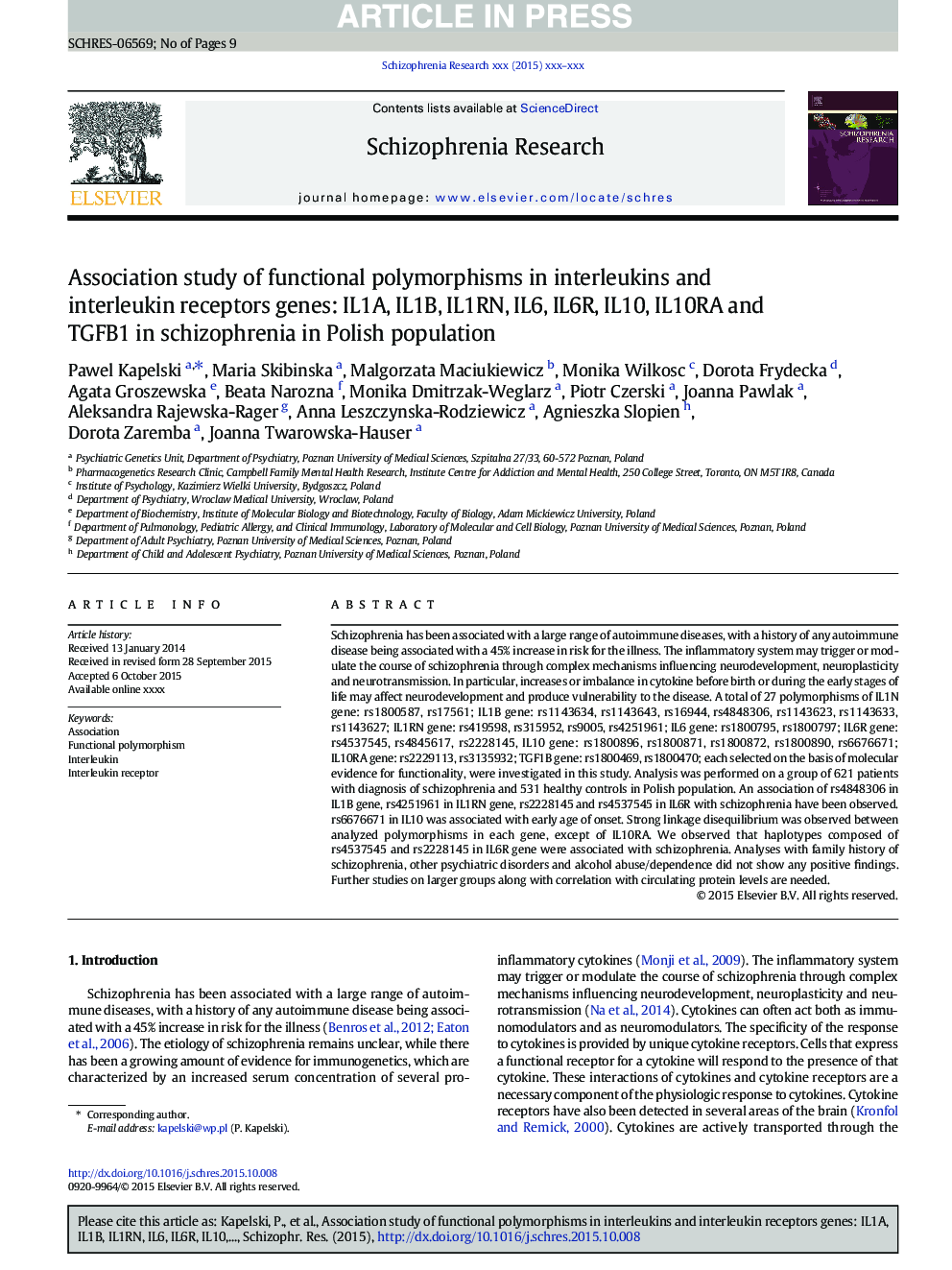 Association study of functional polymorphisms in interleukins and interleukin receptors genes: IL1A, IL1B, IL1RN, IL6, IL6R, IL10, IL10RA and TGFB1 in schizophrenia in Polish population