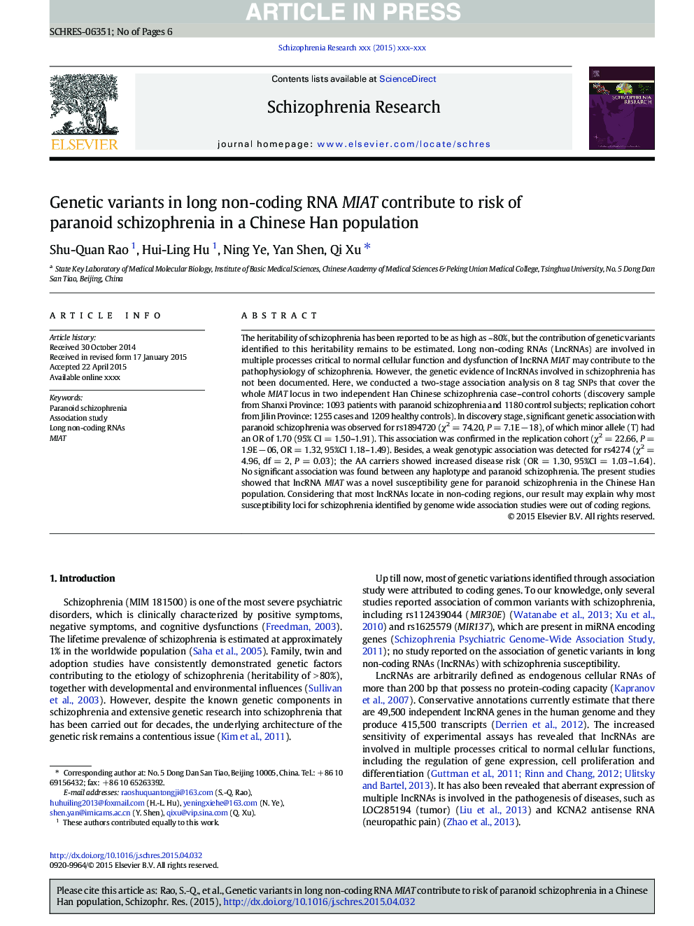 Genetic variants in long non-coding RNA MIAT contribute to risk of paranoid schizophrenia in a Chinese Han population