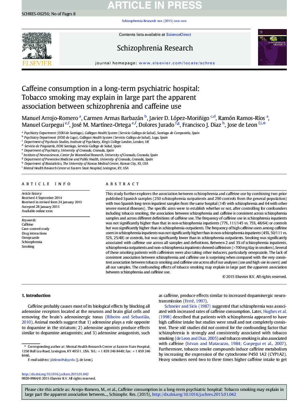 Caffeine consumption in a long-term psychiatric hospital: Tobacco smoking may explain in large part the apparent association between schizophrenia and caffeine use