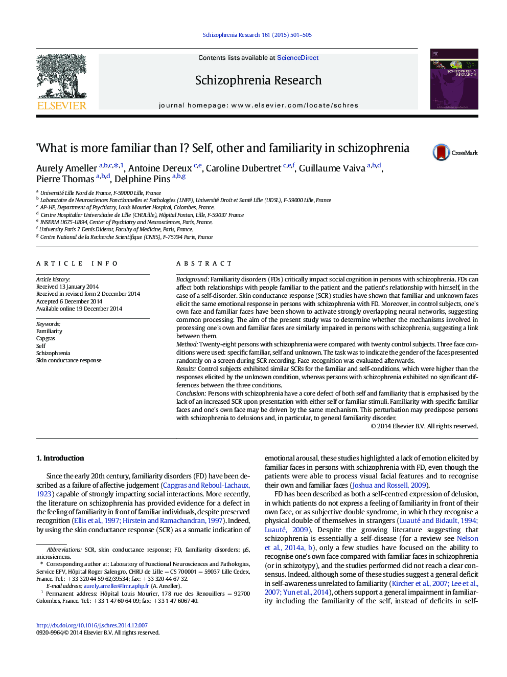 'What is more familiar than I? Self, other and familiarity in schizophrenia