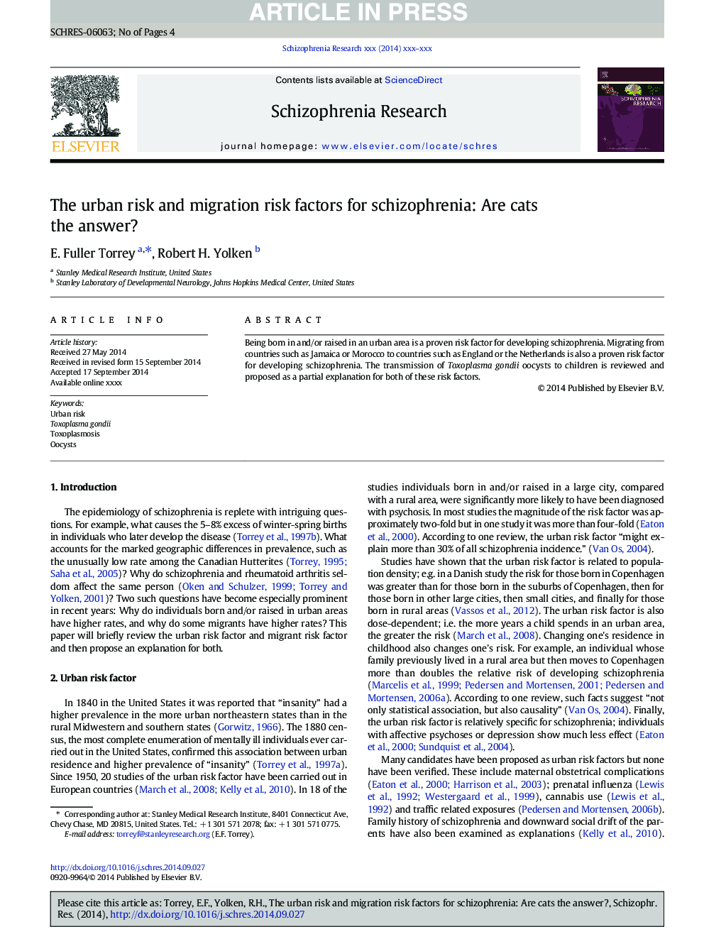 The urban risk and migration risk factors for schizophrenia: Are cats the answer?