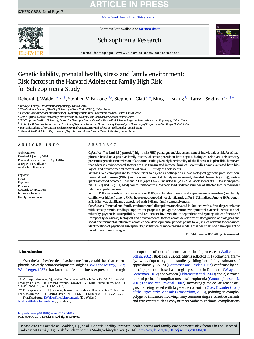 Genetic liability, prenatal health, stress and family environment: Risk factors in the Harvard Adolescent Family High Risk for Schizophrenia Study