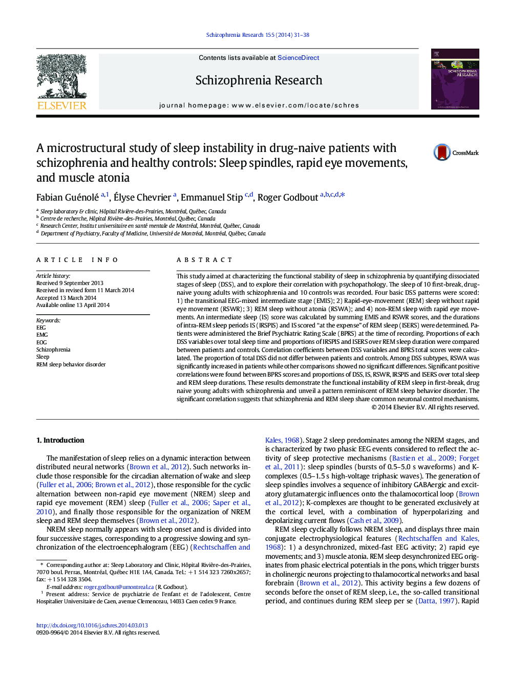 A microstructural study of sleep instability in drug-naive patients with schizophrenia and healthy controls: Sleep spindles, rapid eye movements, and muscle atonia