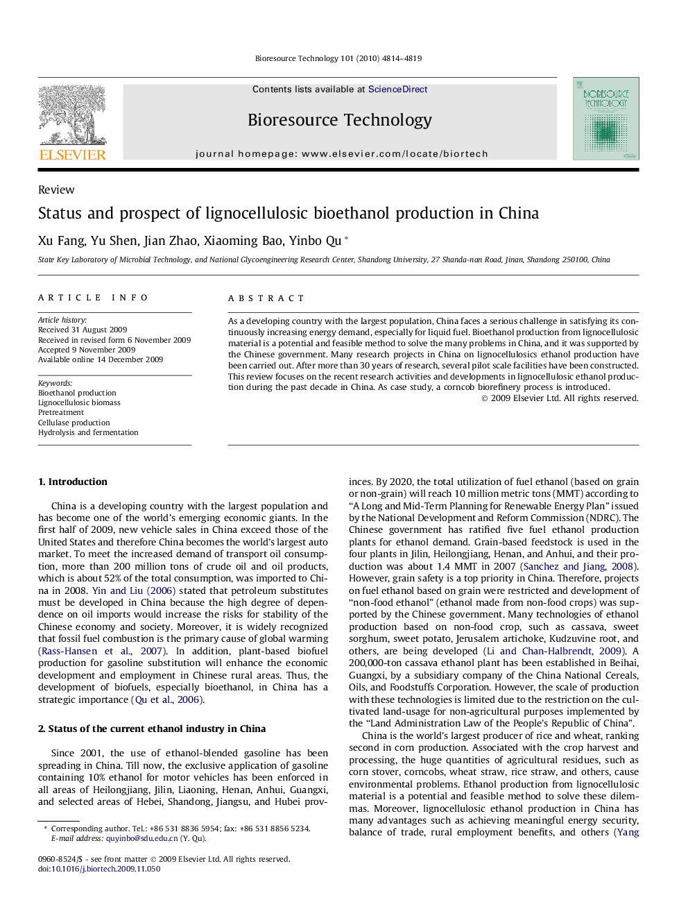 Status and prospect of lignocellulosic bioethanol production in China