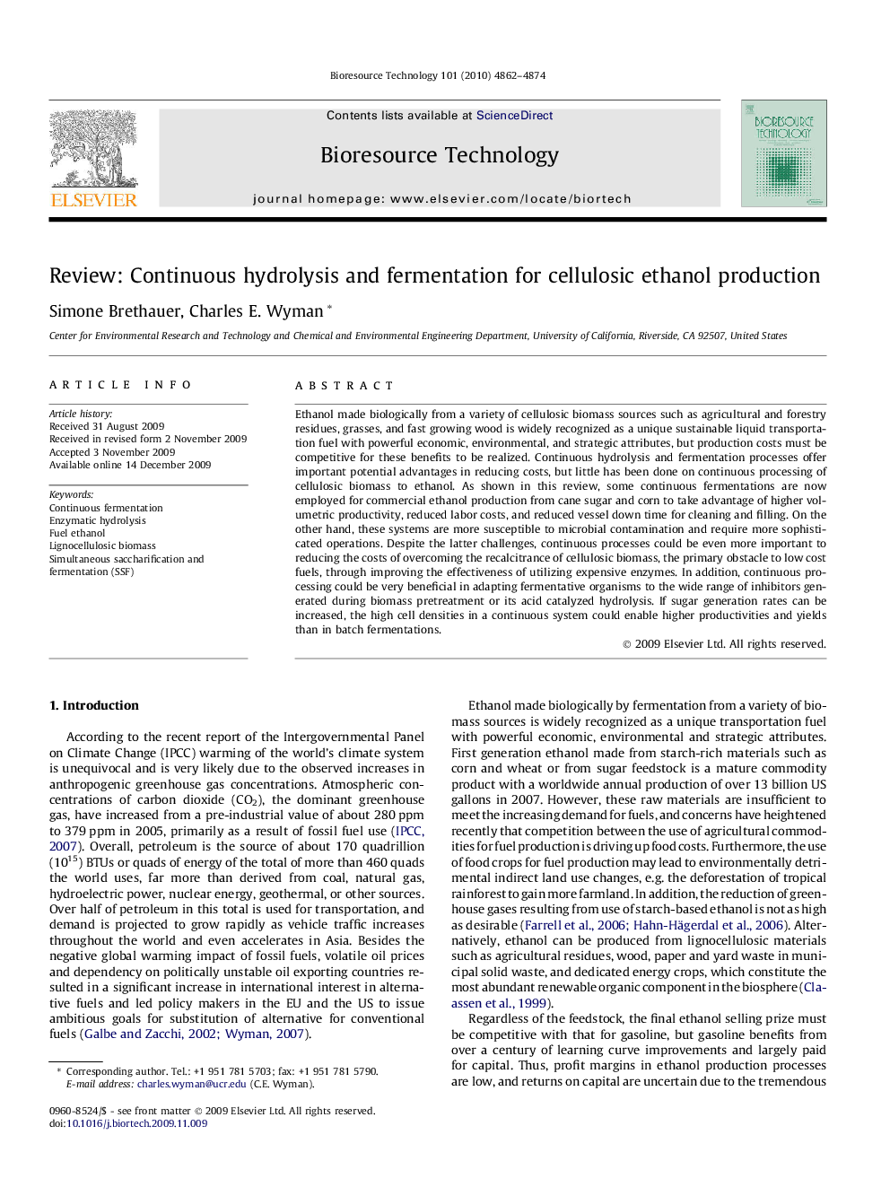 Review: Continuous hydrolysis and fermentation for cellulosic ethanol production