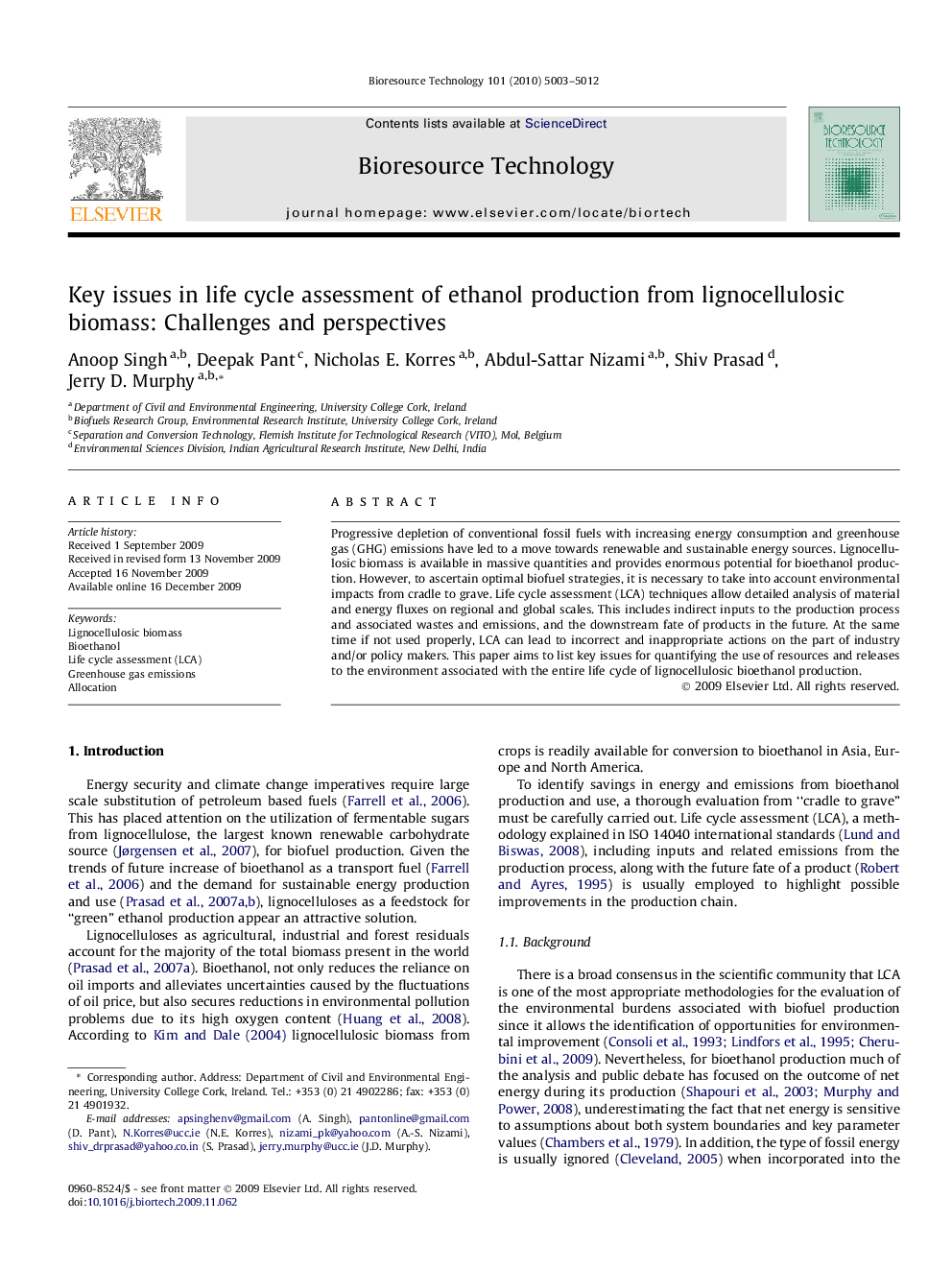 Key issues in life cycle assessment of ethanol production from lignocellulosic biomass: Challenges and perspectives