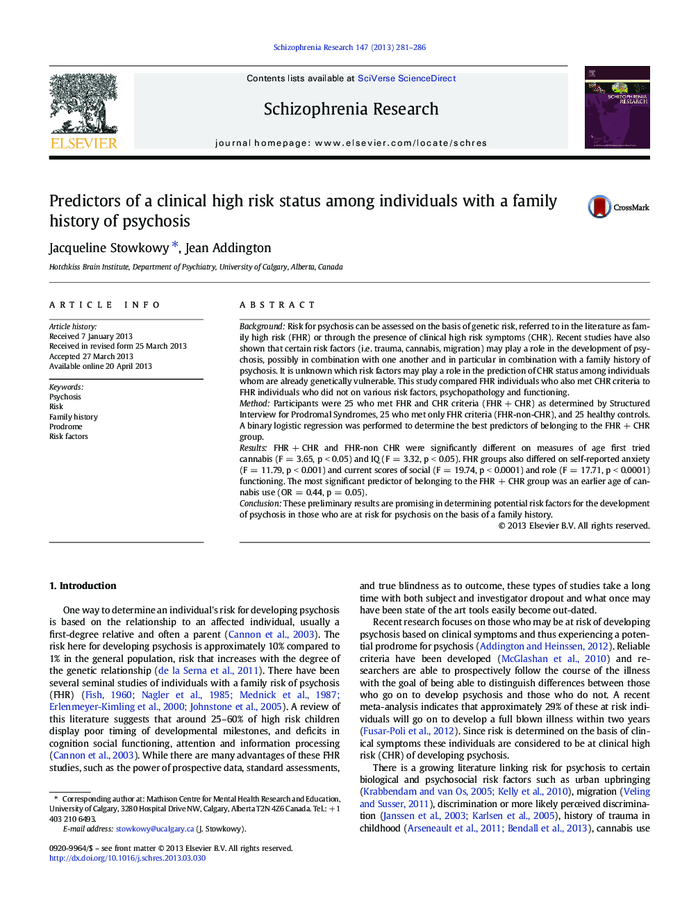 Predictors of a clinical high risk status among individuals with a family history of psychosis