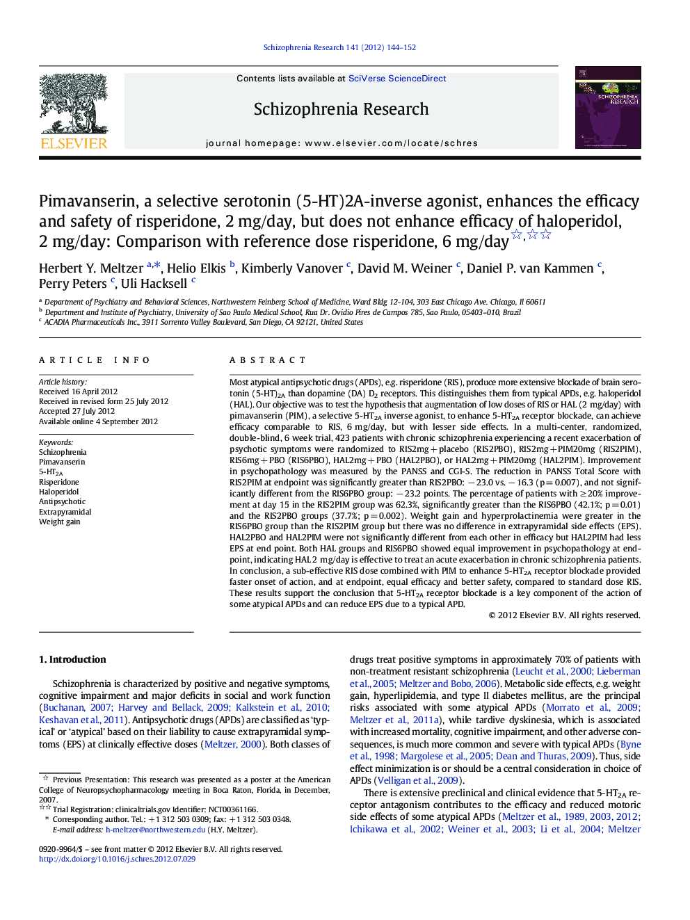 Pimavanserin, a selective serotonin (5-HT)2A-inverse agonist, enhances the efficacy and safety of risperidone, 2Â mg/day, but does not enhance efficacy of haloperidol, 2Â mg/day: Comparison with reference dose risperidone, 6Â mg/day