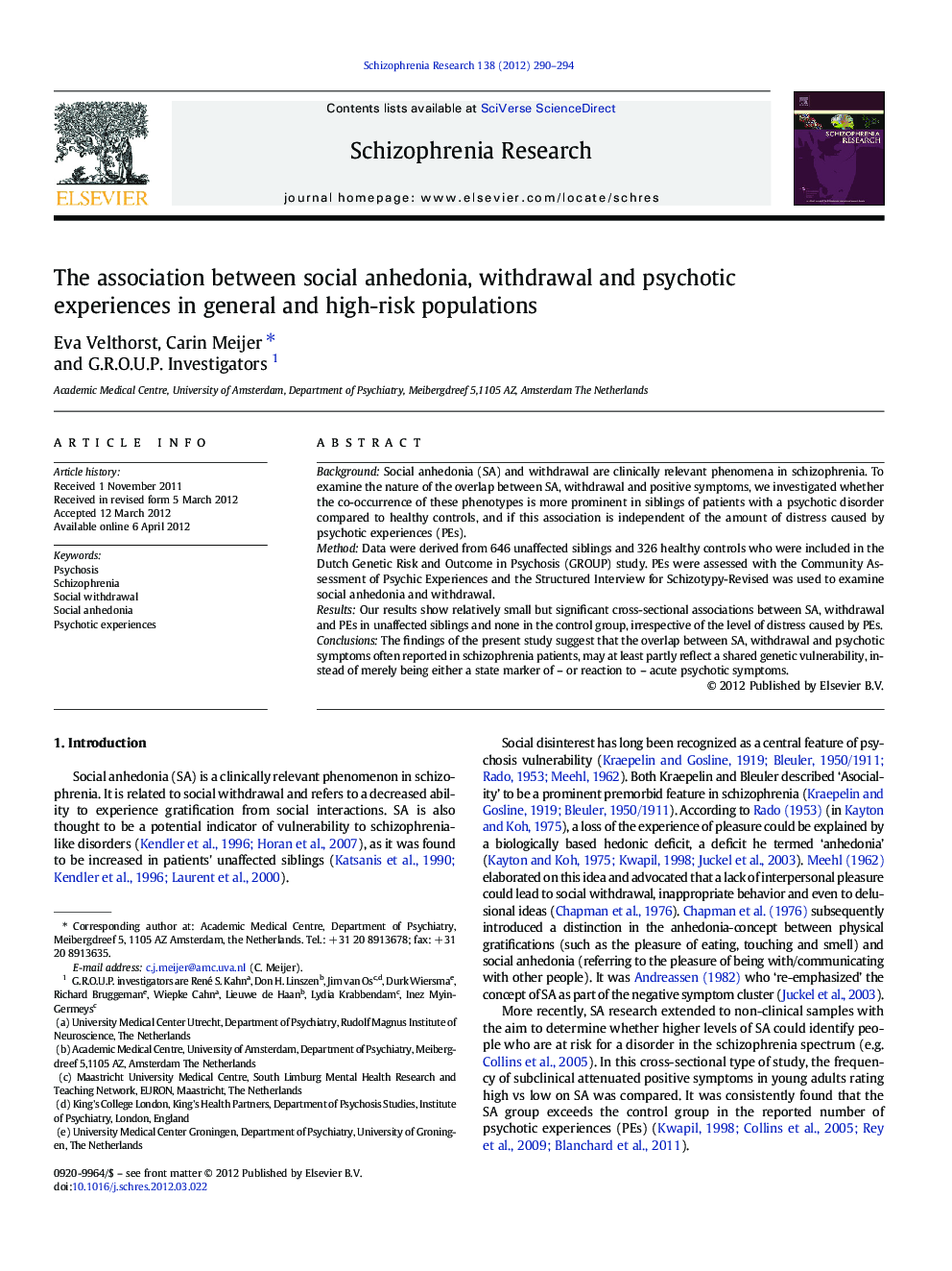 The association between social anhedonia, withdrawal and psychotic experiences in general and high-risk populations