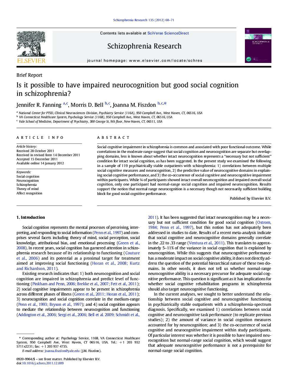 Is it possible to have impaired neurocognition but good social cognition in schizophrenia?