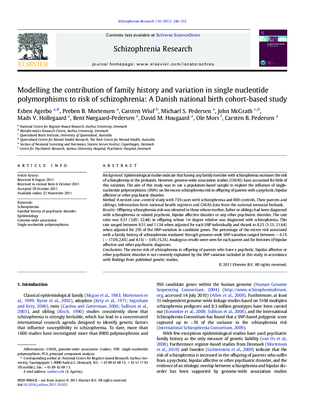 Modelling the contribution of family history and variation in single nucleotide polymorphisms to risk of schizophrenia: A Danish national birth cohort-based study