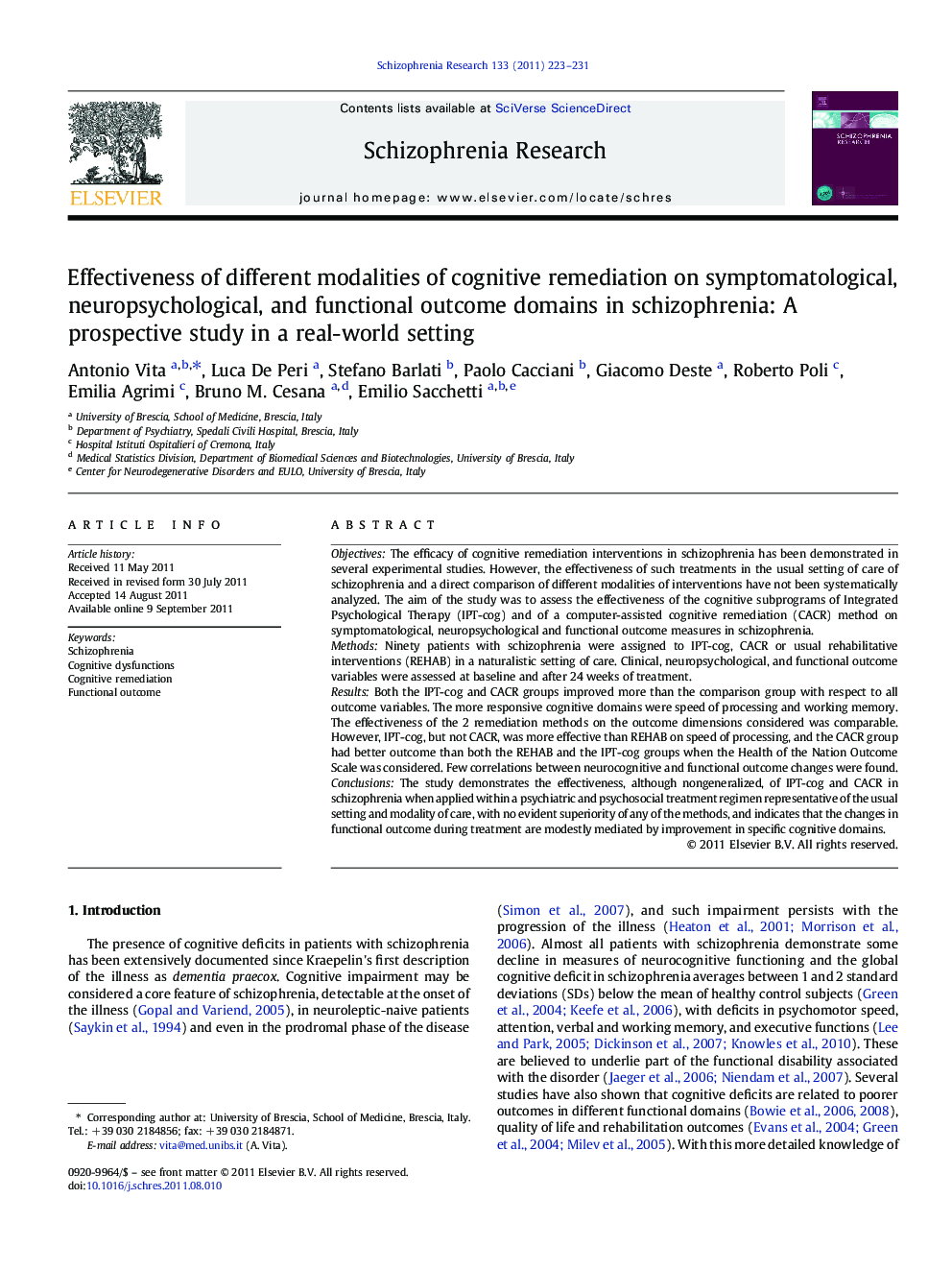 Effectiveness of different modalities of cognitive remediation on symptomatological, neuropsychological, and functional outcome domains in schizophrenia: A prospective study in a real-world setting