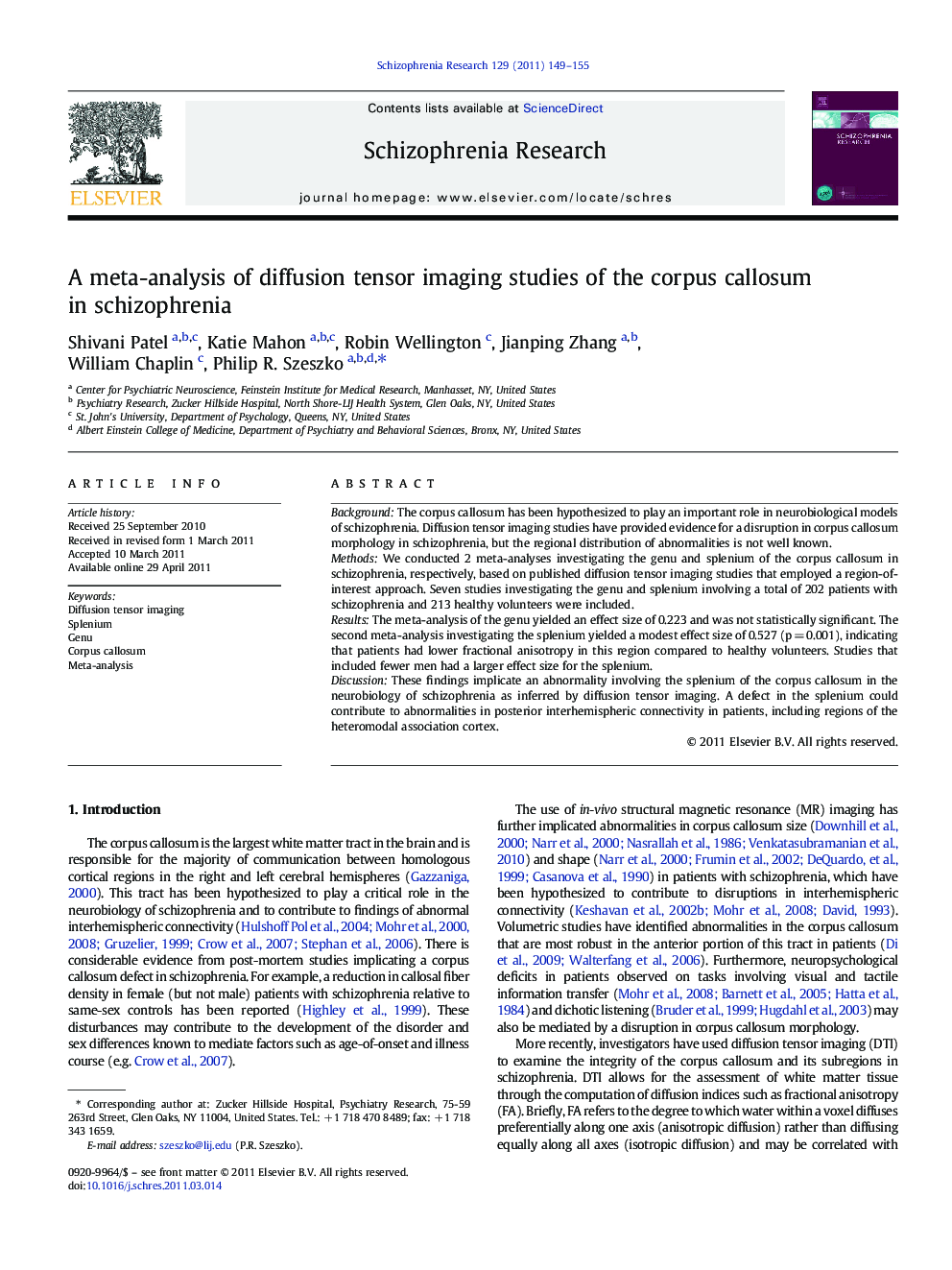 A meta-analysis of diffusion tensor imaging studies of the corpus callosum in schizophrenia
