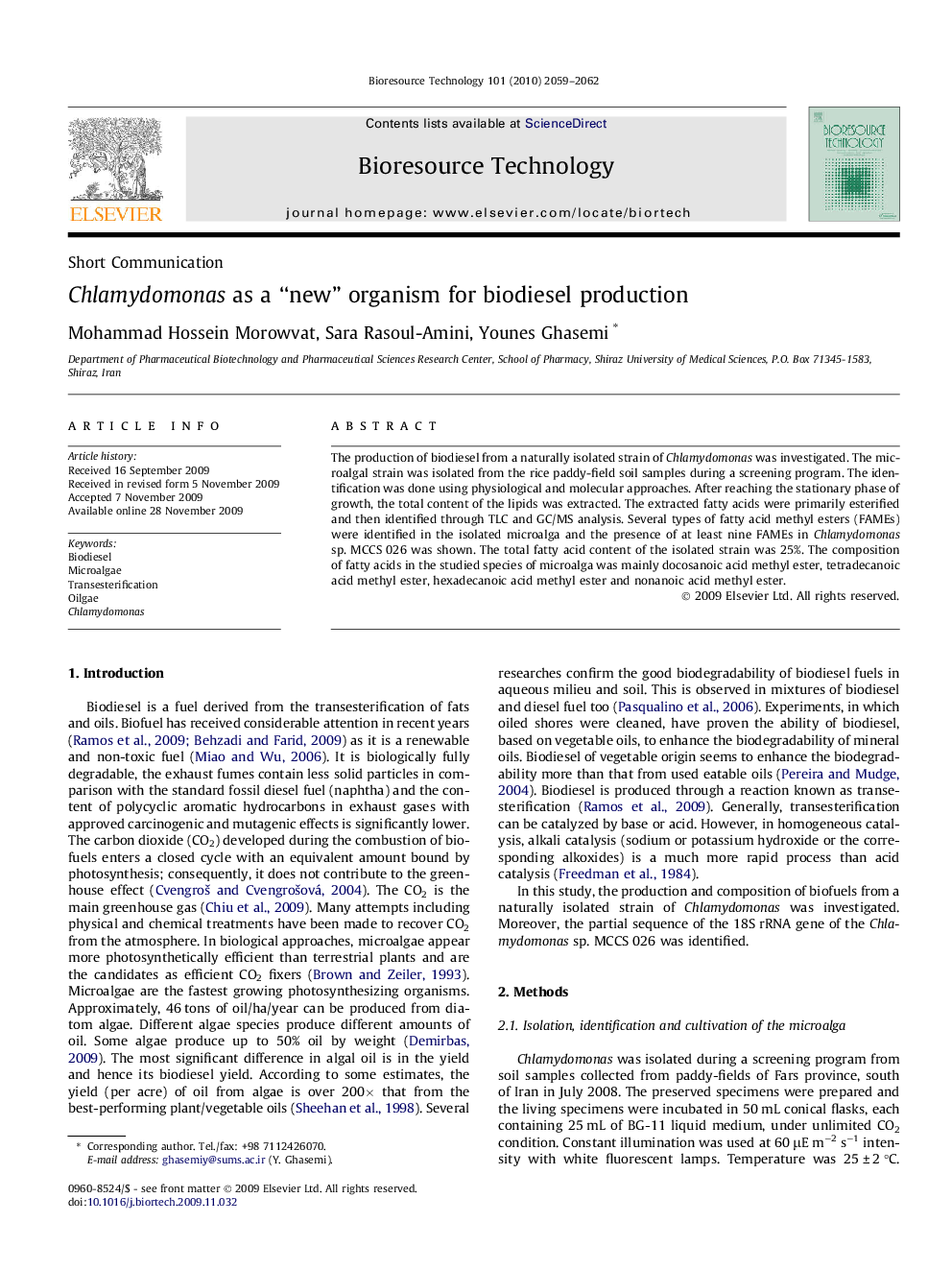 Chlamydomonas as a “new” organism for biodiesel production