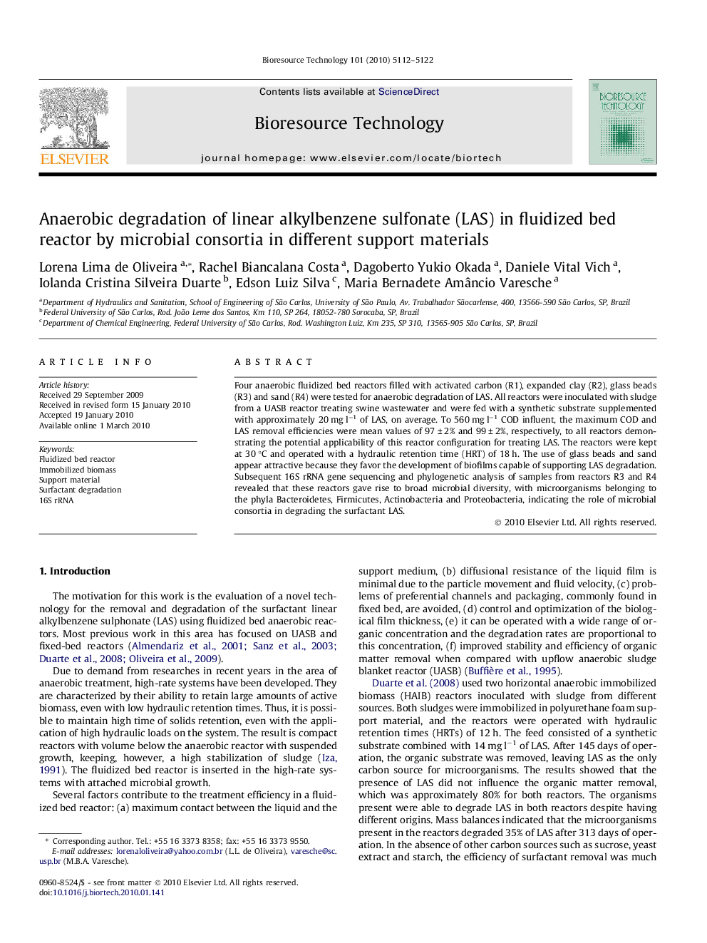 Anaerobic degradation of linear alkylbenzene sulfonate (LAS) in fluidized bed reactor by microbial consortia in different support materials