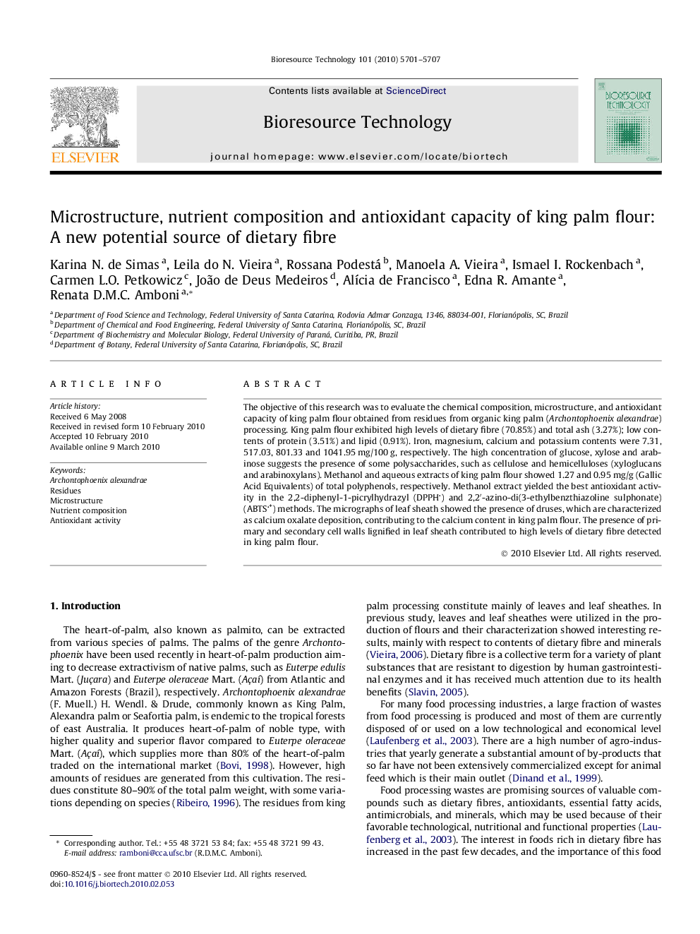 Microstructure, nutrient composition and antioxidant capacity of king palm flour: A new potential source of dietary fibre