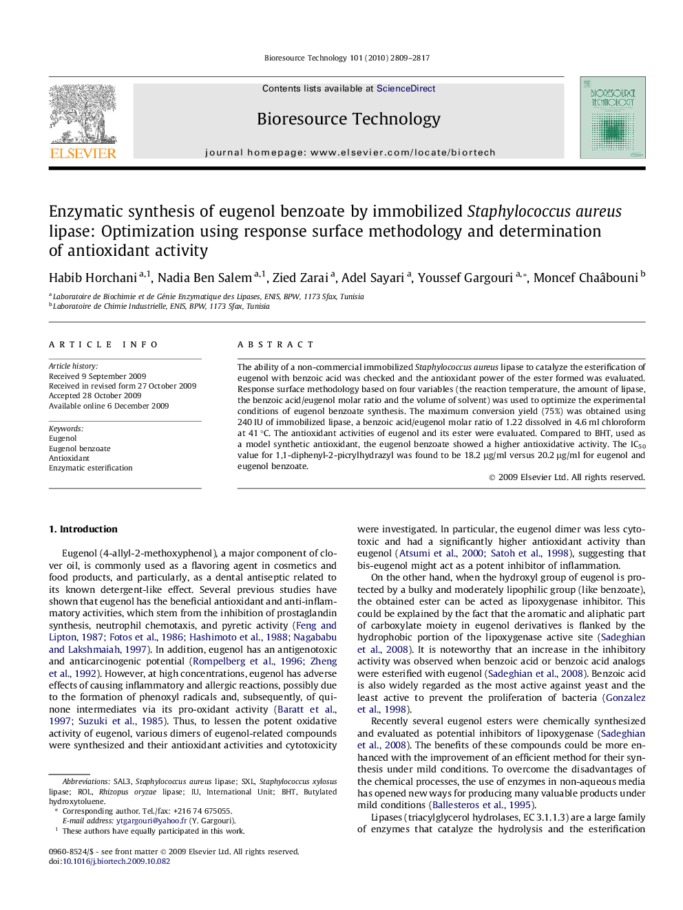 Enzymatic synthesis of eugenol benzoate by immobilized Staphylococcus aureus lipase: Optimization using response surface methodology and determination of antioxidant activity