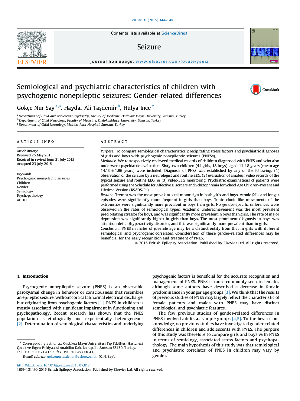 ویژگی های نیمه شناختی و روان شناختی کودکان مبتلا به تشنج ناخوشایندی روانی: تفاوت های جنسیتی 