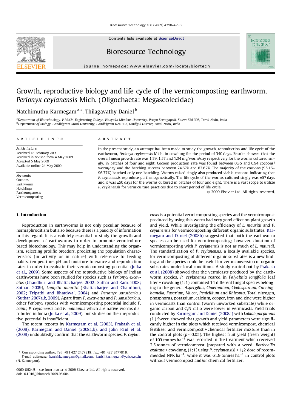 Growth, reproductive biology and life cycle of the vermicomposting earthworm, Perionyx ceylanensis Mich. (Oligochaeta: Megascolecidae)