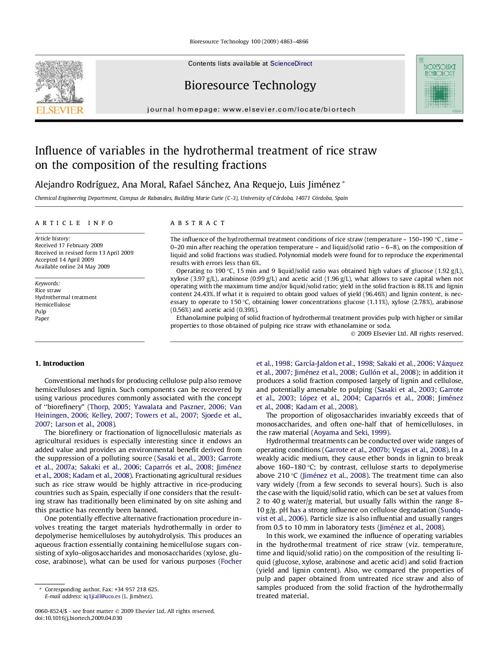 عکس صفحه اول مقاله: Influence of variables in the hydrothermal treatment of rice straw on the composition of the resulting fractions Influence of variables in the hydrothermal treatment of rice straw on the composition of the resulting fractions