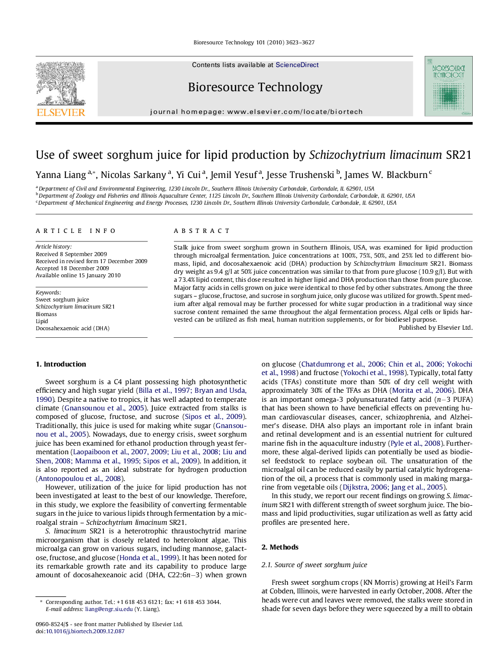 Use of sweet sorghum juice for lipid production by Schizochytrium limacinum SR21