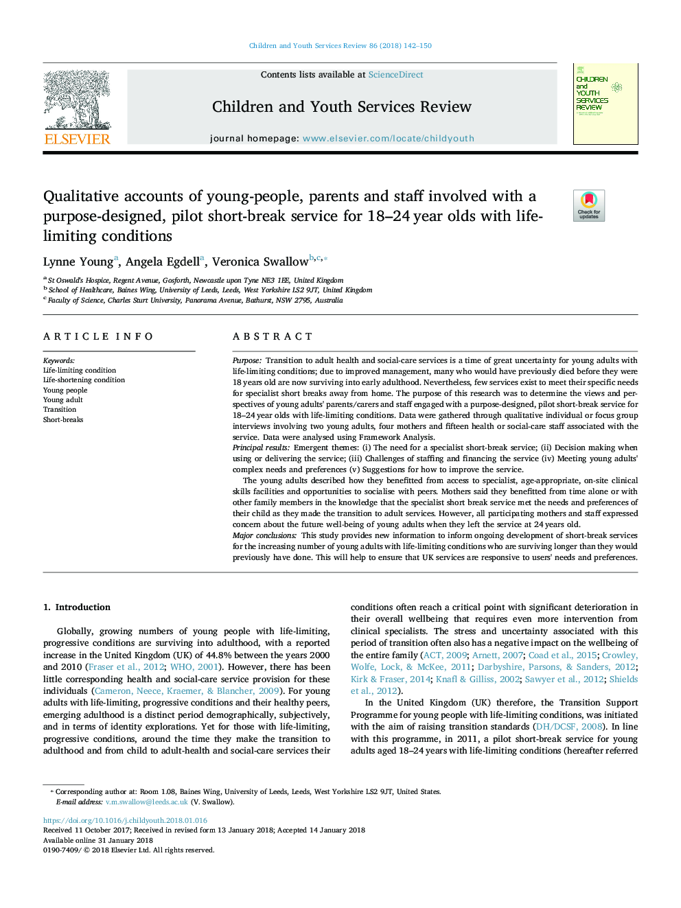 Qualitative accounts of young-people, parents and staff involved with a purpose-designed, pilot short-break service for 18-24â¯year olds with life-limiting conditions