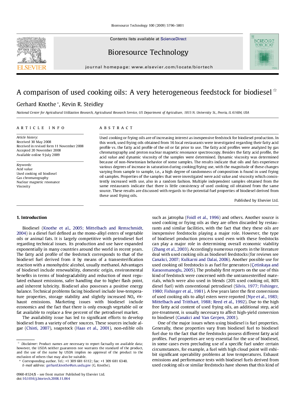 A comparison of used cooking oils: A very heterogeneous feedstock for biodiesel 