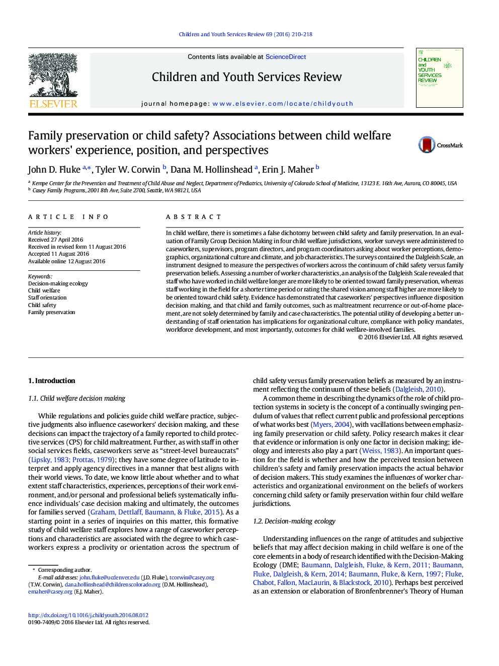 Family preservation or child safety? Associations between child welfare workers' experience, position, and perspectives