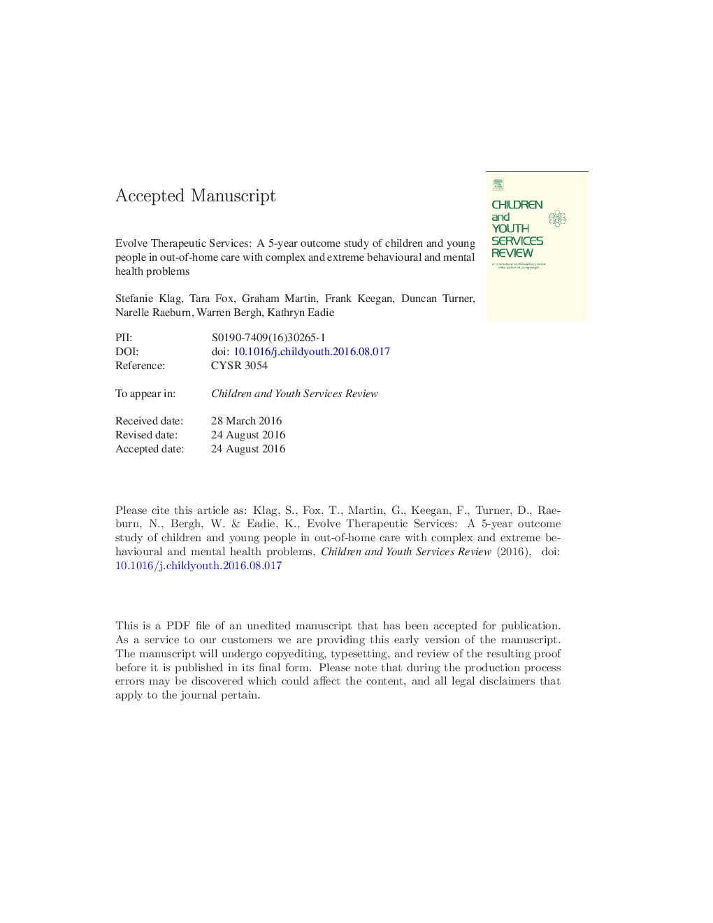 Evolve Therapeutic Services: A 5-year outcome study of children and young people in out-of-home care with complex and extreme behavioural and mental health problems