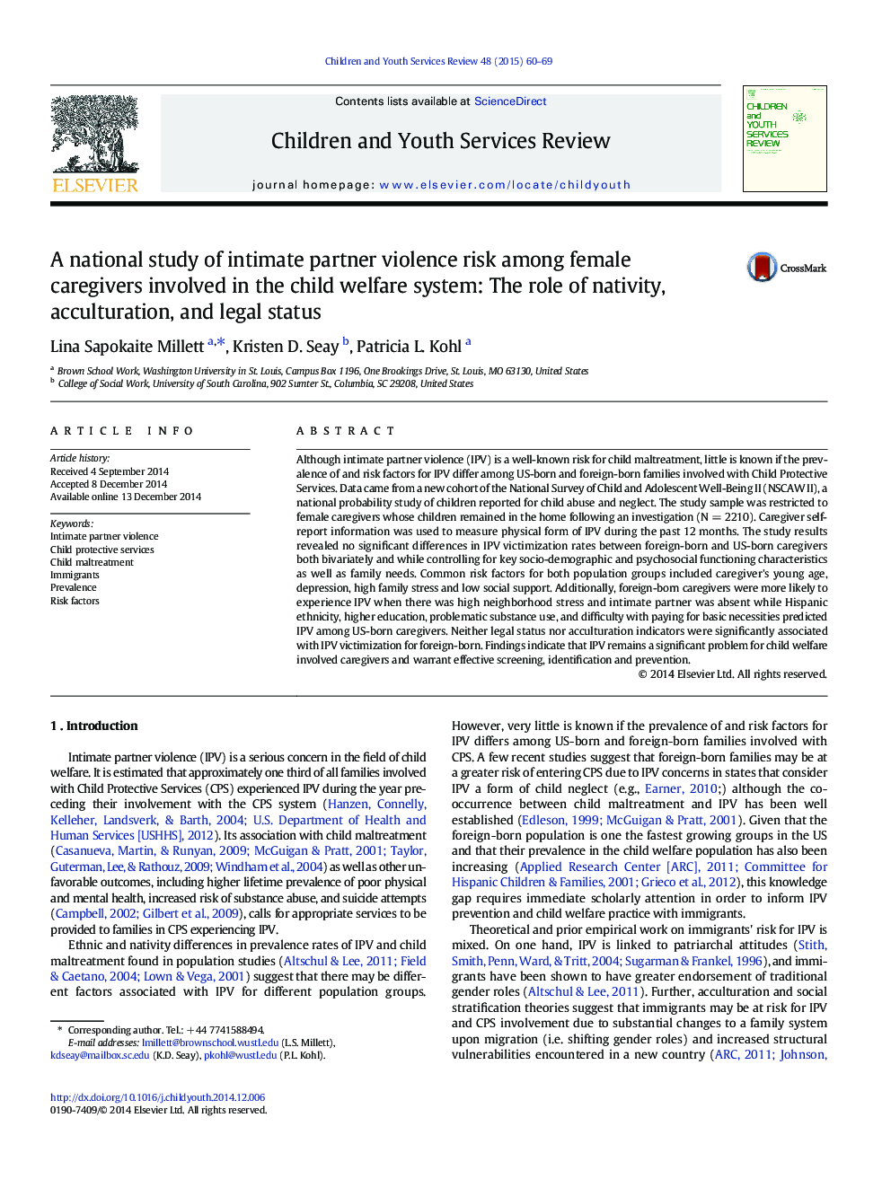 A national study of intimate partner violence risk among female caregivers involved in the child welfare system: The role of nativity, acculturation, and legal status