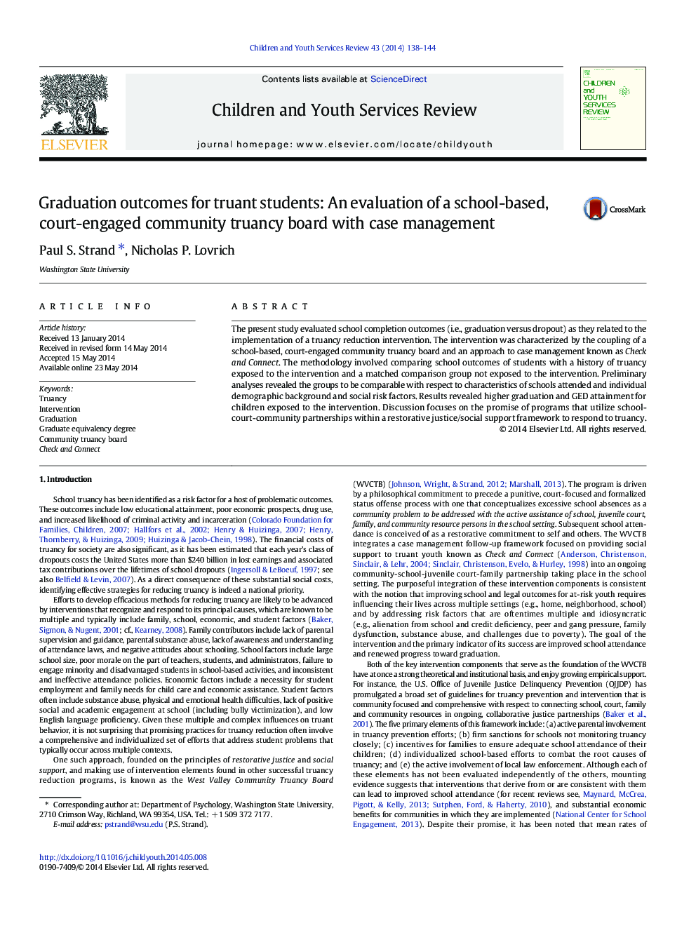 Graduation outcomes for truant students: An evaluation of a school-based, court-engaged community truancy board with case management