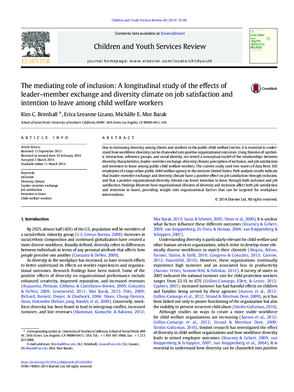 The mediating role of inclusion: A longitudinal study of the effects of leader-member exchange and diversity climate on job satisfaction and intention to leave among child welfare workers