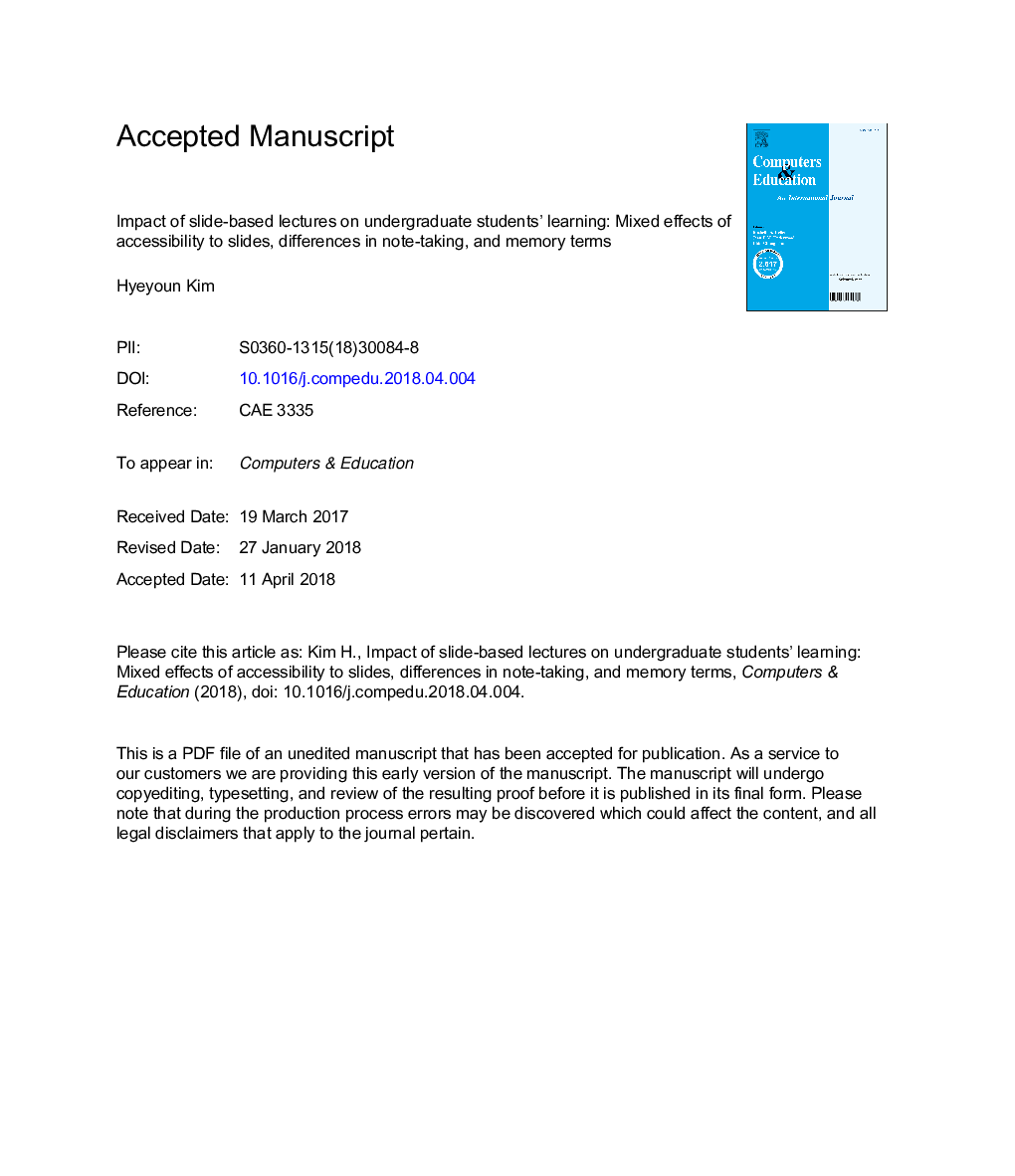 Impact of slide-based lectures on undergraduate students' learning: Mixed effects of accessibility to slides, differences in note-taking, and memory term