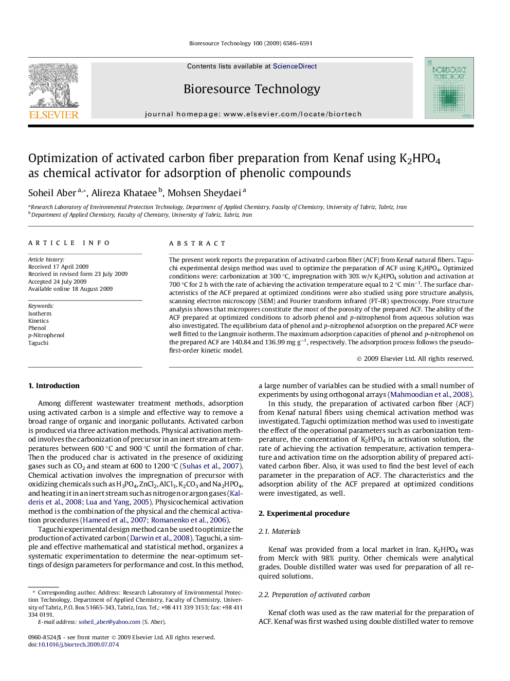 عکس صفحه اول مقاله: Optimization of activated carbon fiber preparation from Kenaf using K2HPO4 as chemical activator for adsorption of phenolic compounds Optimization of activated carbon fiber preparation from Kenaf using K2HPO4 as chemical activator for adsorption of phenolic compounds